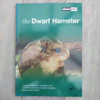 All You Need To Know About The Dwarf Hamster (Paperback)